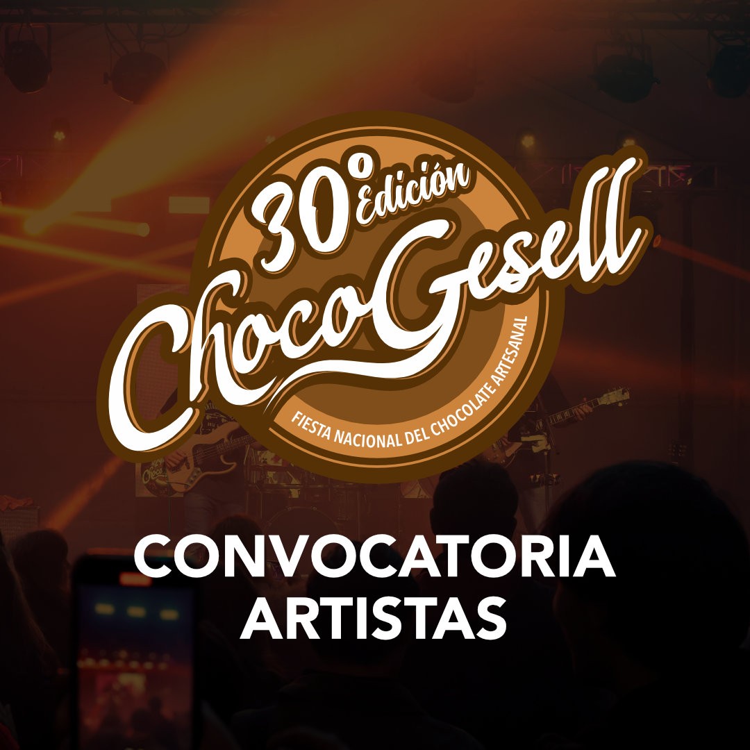 Chocogesell: Convocatoria abierta para artistas