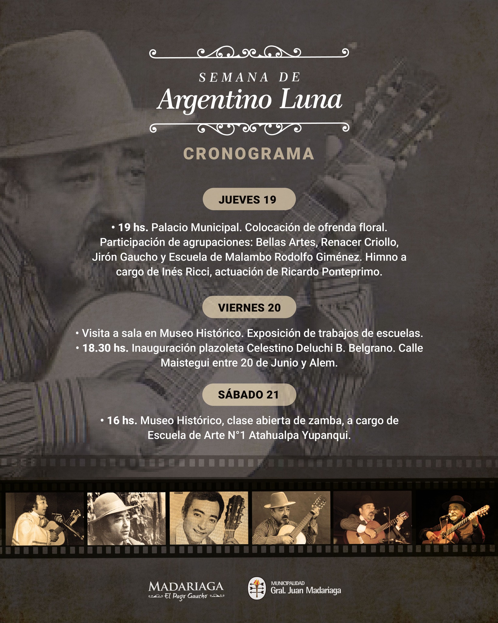 Madariaga rinde homenaje a Argentino Luna con tres d&iacute;as de actividades culturales