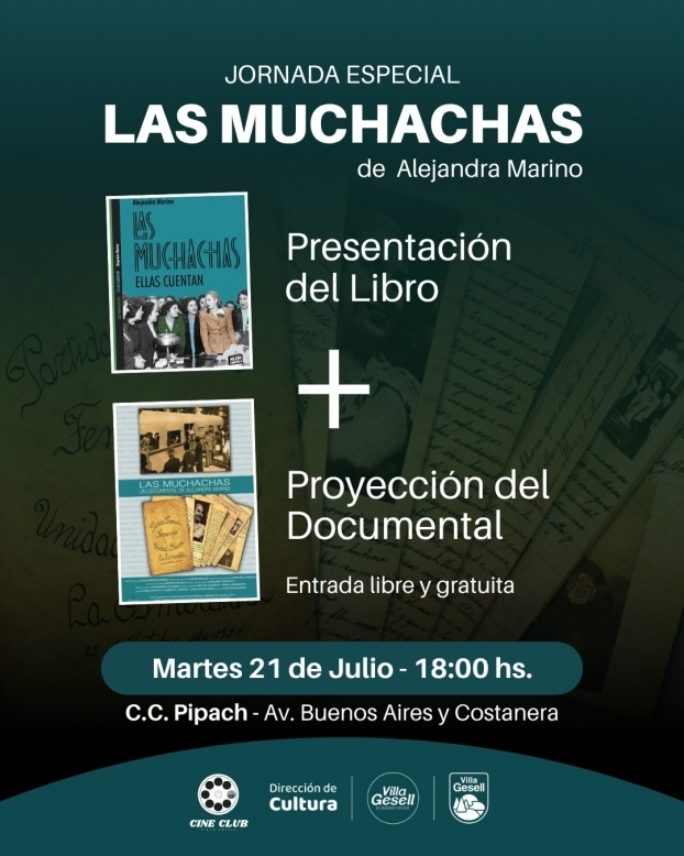 Las Muchachas: un homenaje a la lucha política de las mujeres peronistas