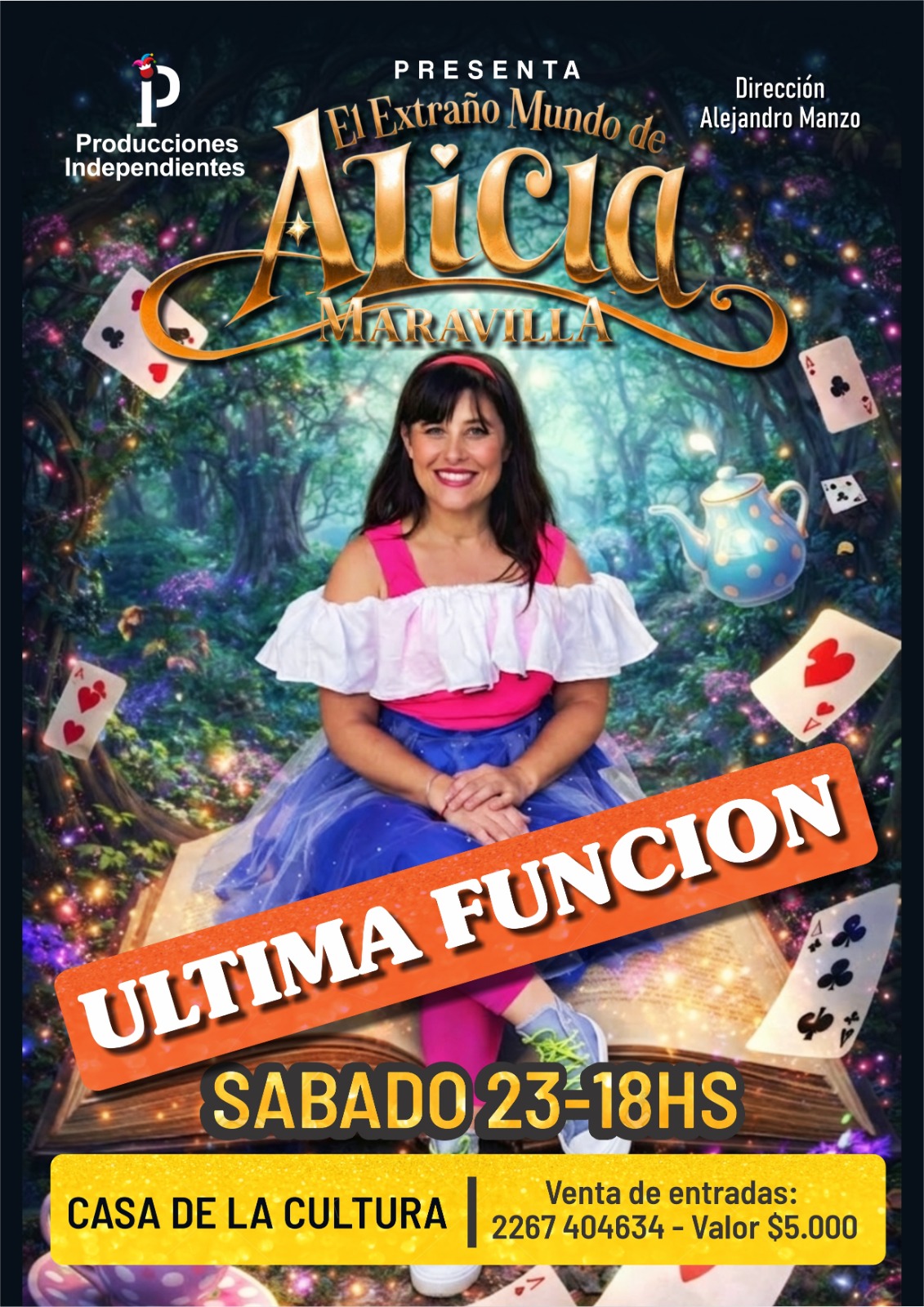 &ldquo;Alicia Maravilla&rdquo; dice adi&oacute;s este s&aacute;bado con una &uacute;nica funci&oacute;n en la Casa de la Cultura