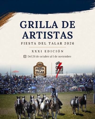 Grilla de espectáculos, bailantas y escenarios de la 31º Fiesta del Talar