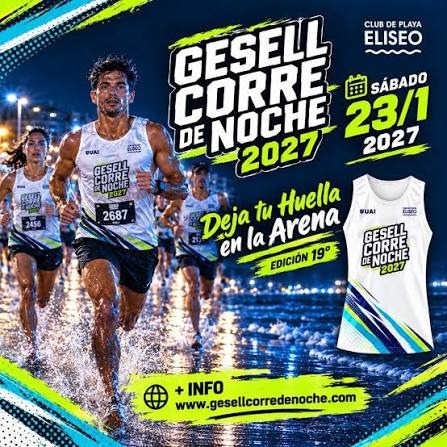 Gesell Corre de Noche 2027: fecha confirmada y largada sobre la arena