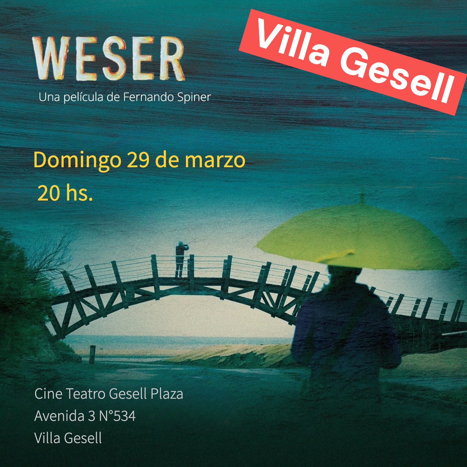 &ldquo;Weser&rdquo;, la pel&iacute;cula geselina que conquist&oacute; el pa&iacute;s, vuelve a Villa Gesell