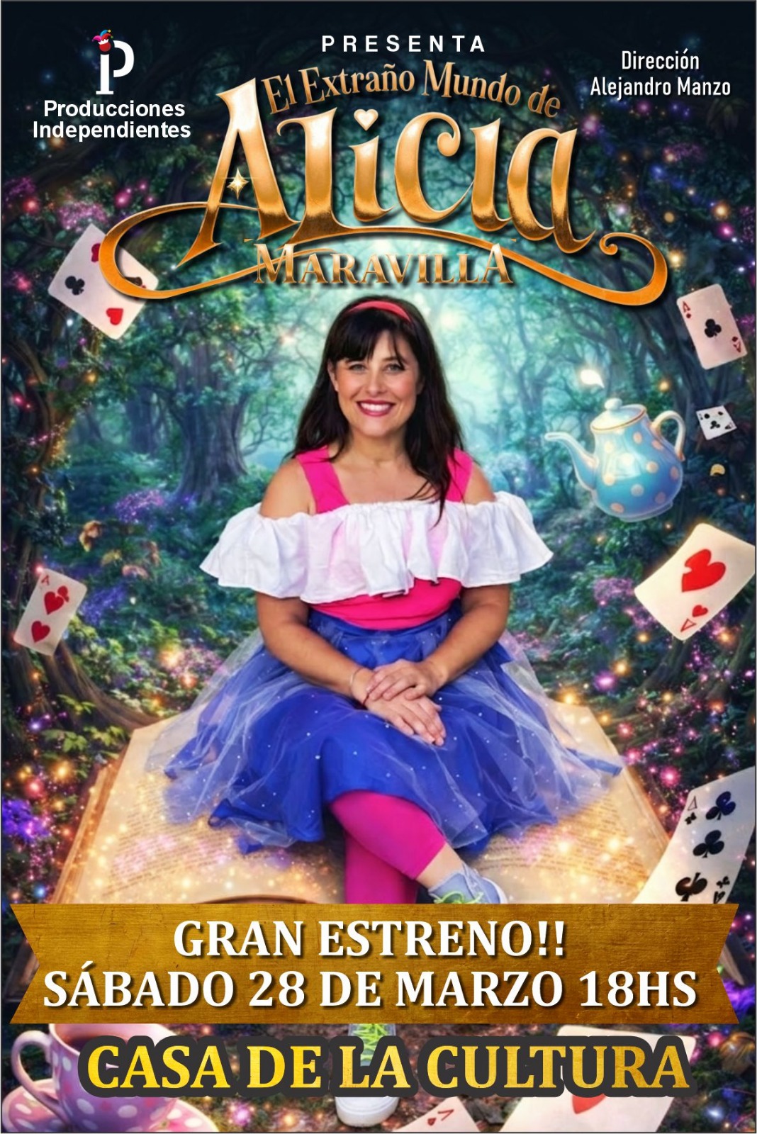 Producciones Independientes estrena &ldquo;El extra&ntilde;o Mundo de Alicia Maravilla&rdquo; este s&aacute;bado en Madariaga